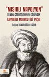 Mısırlı Napolyon & Alman Çağdaşlarının Gözünden Kavalalı Mehmed Ali Paşa