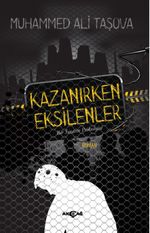 Kazanırken Eksilenler & Bir Sınavın Psikolojisi
