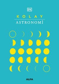 Kolay Astronomi (Ciltli)