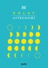 Kolay Astronomi (Ciltli)