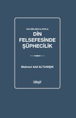 Kai Nielsen'a Atıfla  Din Felsefesinde Şüphecilik