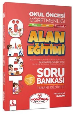 ÖABT Okul Öncesi Öğretmenliği Alan Eğitimi Soru Bankası Tamamı Çözümlü 