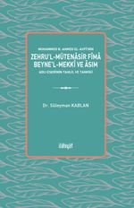 Muhammed b. Ahmed el-Avfî'nin  Zehru'l-Mütenasir Fîma Beyne'l-Mekkî ve Âsım  Adlı Eserinin Tahlil ve Tahkiki