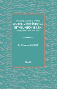 Muhammed b. Ahmed el-Avfî'nin  Zehru'l-Mütenasir Fîma Beyne'l-Mekkî ve Âsım  Adlı Eserinin Tahlil ve Tahkiki