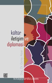 Kültür, İletişim ve Diplomasi
