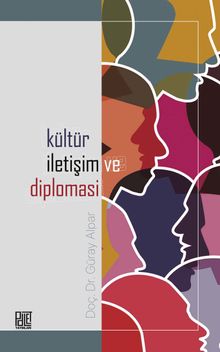 Kültür, İletişim ve Diplomasi
