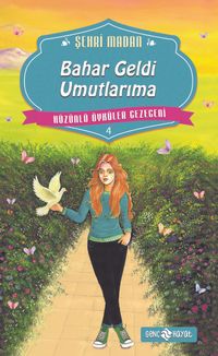 Bahar Geldi Umutlarıma / Hüzünlü Öyküler Gezegeni 4