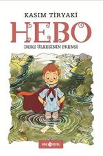 Hebo / Dere Ülkesinin Prensi 
