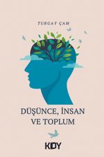 Düşünce, İnsan ve Toplum