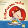 &Ccedil;i&ccedil;ek&ccedil;i'nin Yeni Tatlısı