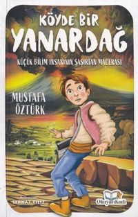 Köyde Bir Yanardağ