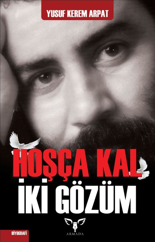 Hoşçakal İki Gözüm