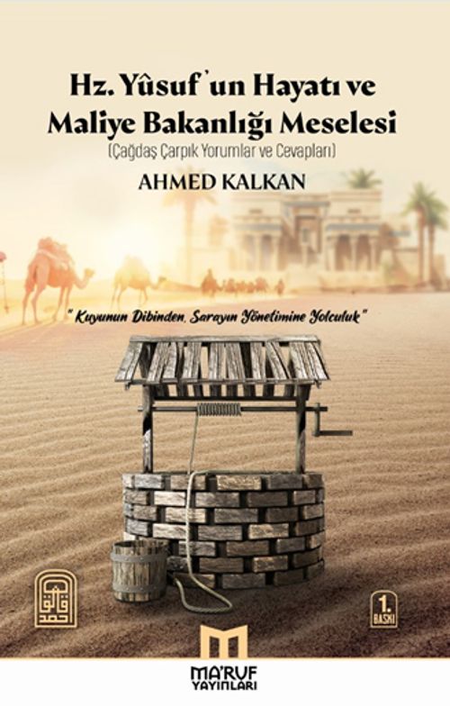  Hz. Yusuf'un Hayatı ve Maliye Bakanlığı Meselesi