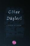 G&ouml;lge D&uuml;şleri