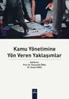 Kamu Y&ouml;netimine Y&ouml;n Veren Yaklaşımlar