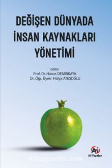 Değişen Dünyada İnsan Kaynakları Yönetimi