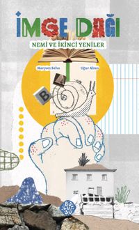 İmge Dağı & Nemi ve İkinci Yeniler