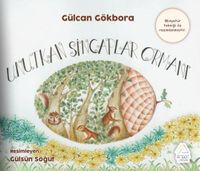 Unutkan Sincaplar Ormanı