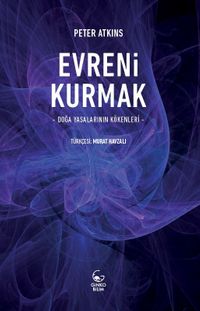 Evreni Kurmak & Doğa Yasalarının Kökenleri