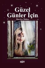 Güzel Günler İçin 