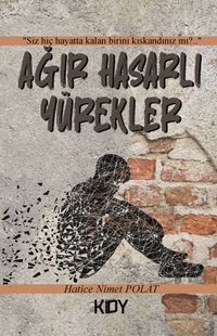 Ağır Hasarlı Yürekler