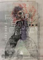 Rüzgar Böyle Eserken