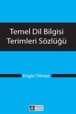 Temel Dil Bilgisi Terimleri Sözlüğü