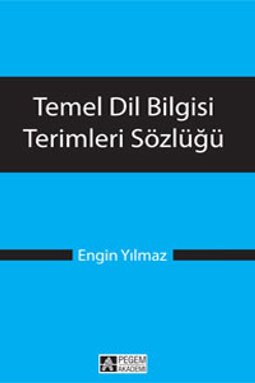 Temel Dil Bilgisi Terimleri Sözlüğü