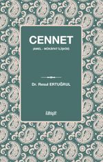 Cennet (Amel - Mükafat İlişkisi)