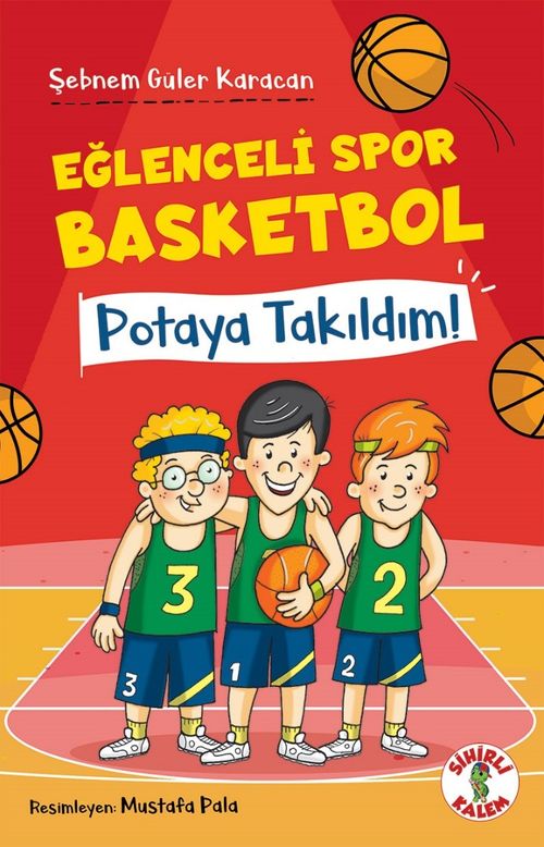 Eğlenceli Spor Basketbol / Potaya Takıldım!