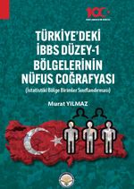 Türkiyede İBBS Düzey -1 & Bölgelerinin Nüfus Coğrafyası