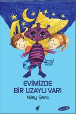 Evimizde Bir Uzaylı Var