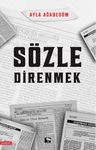 Sözle Direnmek