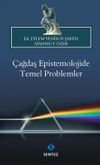 &Ccedil;ağdaş Epistemolojide Temel Problemler