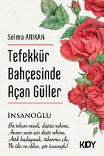 Tefekkür Bahçesinde Açan Güller