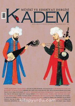 Kadem Üç Aylık Musiki ve Edebiyat Dergisi Sayı:17 Sonbahar 2014