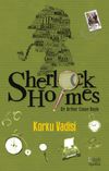 Sherlock Holmes / Korku Vadisi