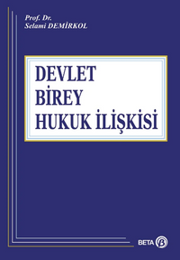 Devlet-Birey-Hukuk İlişkisi 