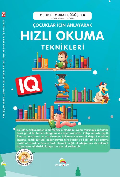 Çocuklar İçin Anlayarak Hızlı Okuma Teknikleri (Mehmet Murat