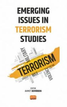 Emerging Issues in Terrorism Studies