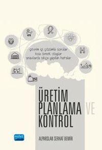 Üretim Planlama ve Kontrol