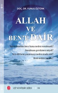 Allah ve Ben’e Dair
