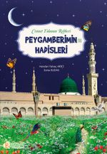 Cennet Yolunun Rehberi & Peygamberimin Hadisleri