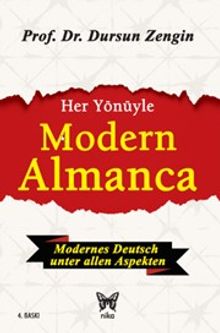 Her Yönüyle Modern Almanca 