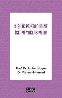 Kişilik Psikolojisine İslami Yaklaşımlar