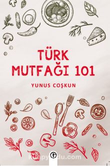Türk Mutfağı 101