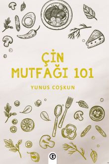 Çin Mutfağı 101