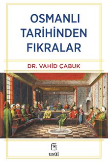 Osmanlı Tarihinden Fıkralar