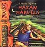 Decoding The Mayan Marvels / Maya Mucizesi'nin Ardındaki Gerçek / İleri Okuma Düzeyini Yakalamış Öğrenciler İçin