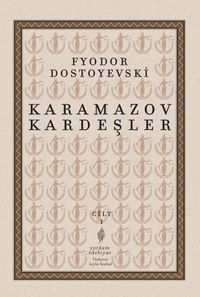 Karamazov Kardeşler 1. Cilt